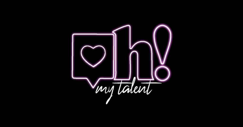 Oh! My Talent
